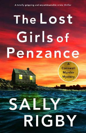 [Cornwall Murder Mystery 01] • The Lost Girls of Penzance